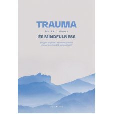 Trauma és mindfulness    14.95 + 1.95 Royal Mail